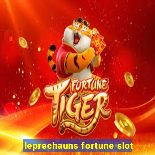 leprechauns fortune slot